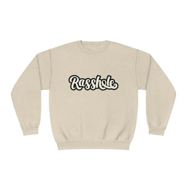 Rasshole - Unisex NuBlend® Crewneck Sweatshirt