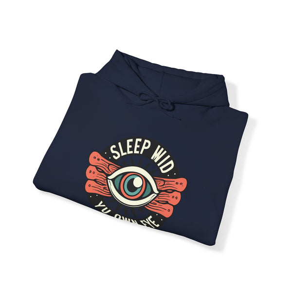 Sleep Wid Yu Own Eye - Unisex Heavy Blend™ Hoodie