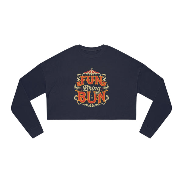 Fun Bring Bun - Women's Cropped Sweatshirt