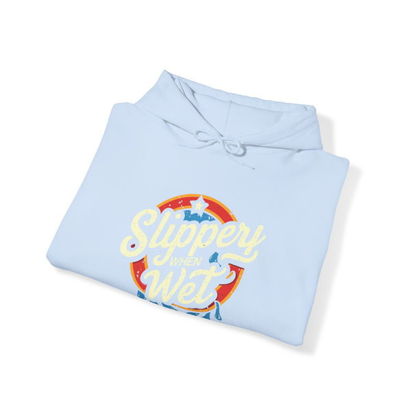 Slippery When Wet - Unisex Heavy Blend™ Hoodie