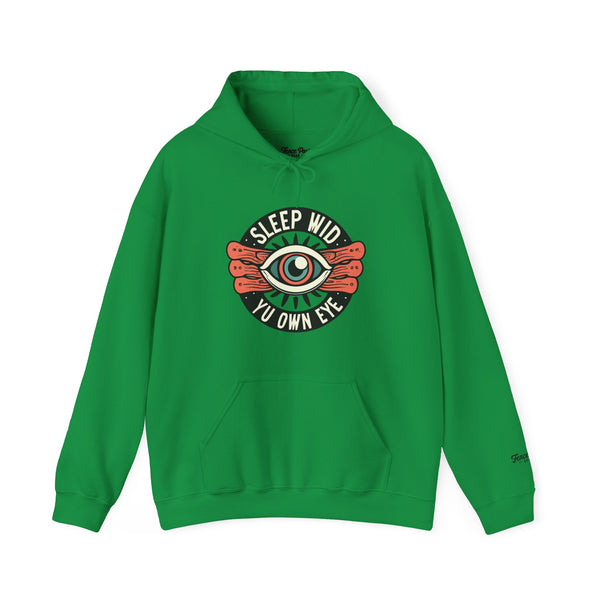 Sleep Wid Yu Own Eye - Unisex Heavy Blend™ Hoodie