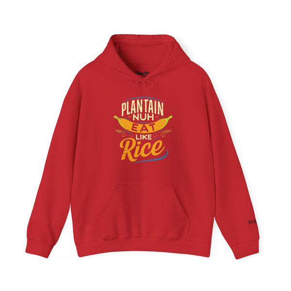 Plaintain Nuh Eat Like Rice - Unisex Heavy Blend™ Hoodie