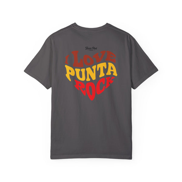 I Love Punta Rock - Unisex Garment-Dyed T-shirt
