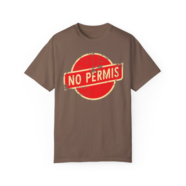 No Permis - Unisex Garment-Dyed T-shirt