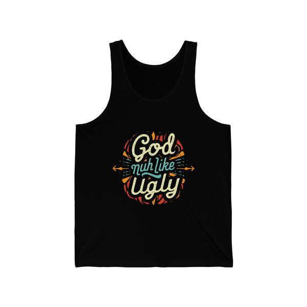 God Nuh Like Ugly - Unisex Jersey Tank