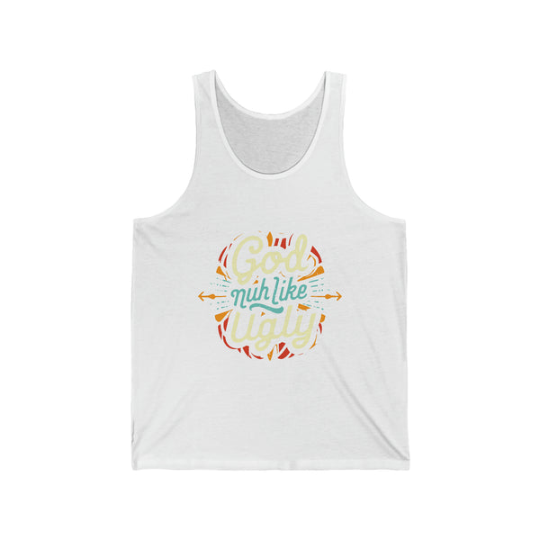 God Nuh Like Ugly - Unisex Jersey Tank