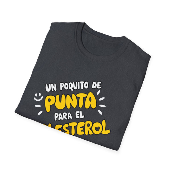 Punta Para El Colesterol - Unisex Softstyle T-Shirt