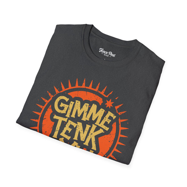 Gimme Tenk Yu - Unisex Softstyle T-Shirt