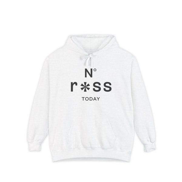 No Rass Today - Unisex Garment-Dyed Hoodie