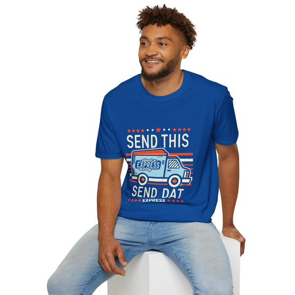 Send This Send Dat - Unisex Softstyle T-Shirt