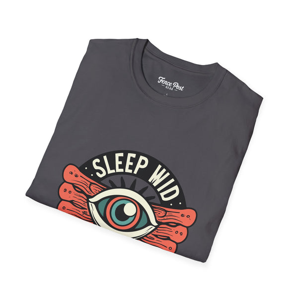 Sleep Wid Yu Own Eye - Unisex Softstyle T-Shirt