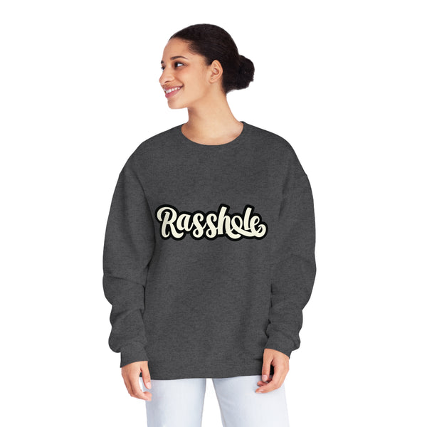 Rasshole - Unisex NuBlend® Crewneck Sweatshirt