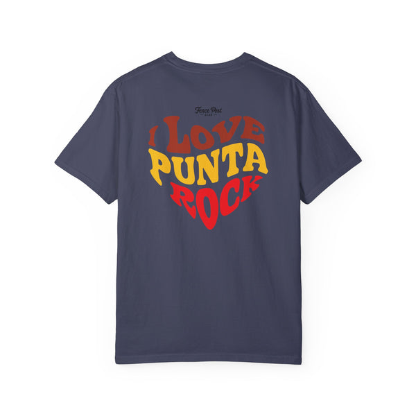 I Love Punta Rock - Unisex Garment-Dyed T-shirt