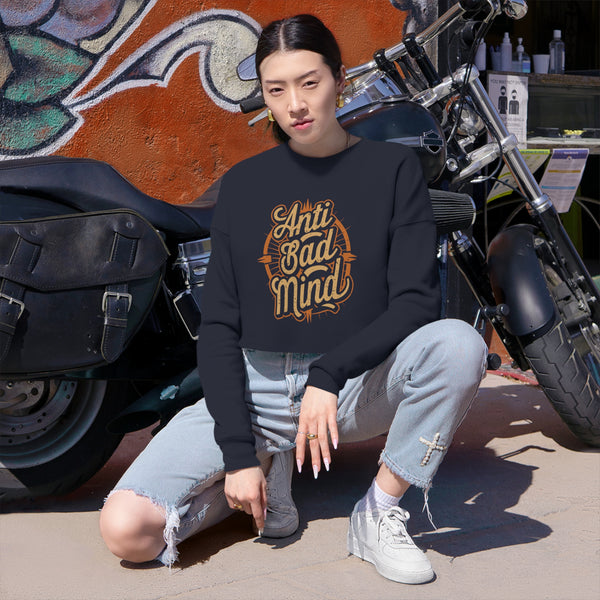 Anti-Badmind Women's Cropped Sweatshirt