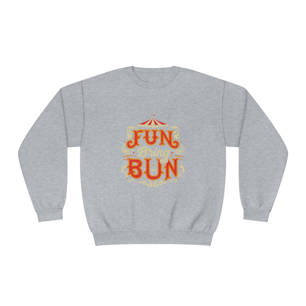 Fun Bring Bun - Unisex NuBlend® Crewneck Sweatshirt