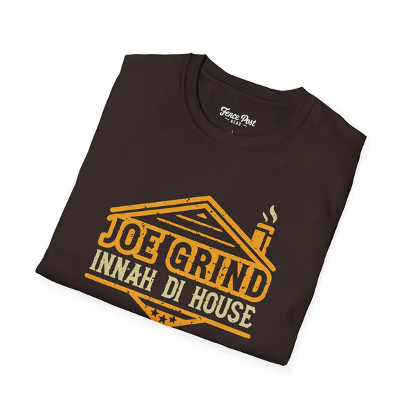 Joe Grind Innah Di House - Unisex Softstyle T-Shirt