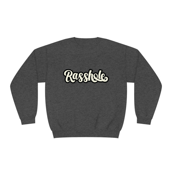Rasshole - Unisex NuBlend® Crewneck Sweatshirt