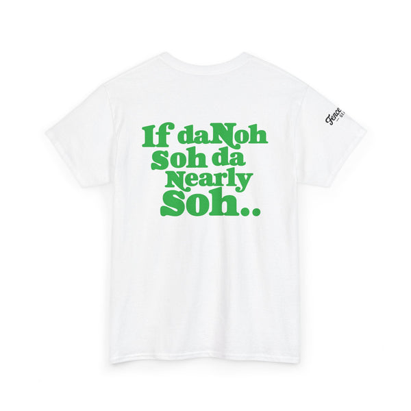 If Dah Noh Soh - Unisex Heavy Cotton Tee