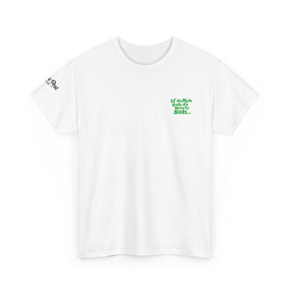 If Dah Noh Soh - Unisex Heavy Cotton Tee