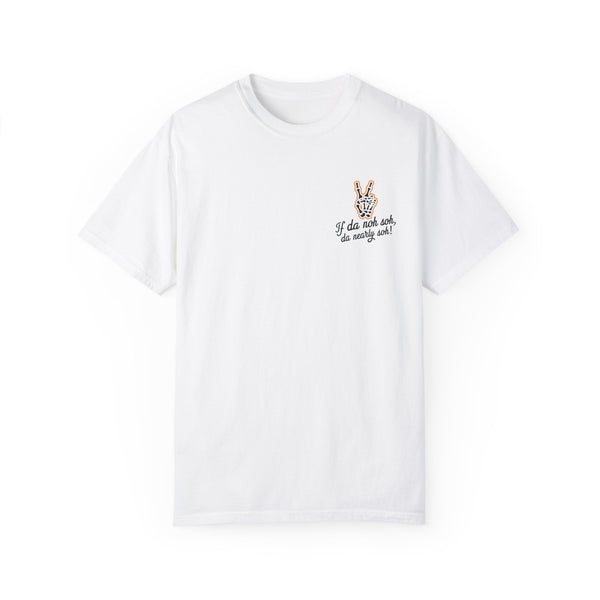 If Dah Nuh Suh 2 - Unisex Garment-Dyed T-shirt