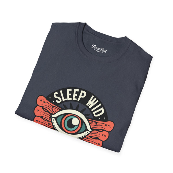 Sleep Wid Yu Own Eye - Unisex Softstyle T-Shirt