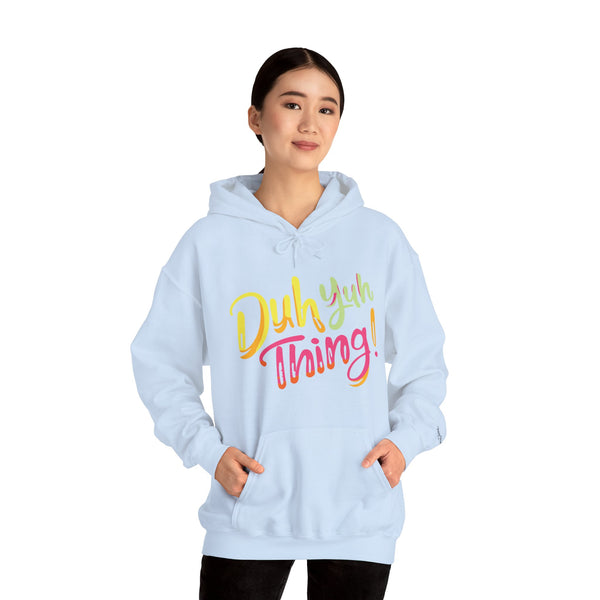 Duh Yuh Thing - Unisex Heavy Blend™ Hoodie