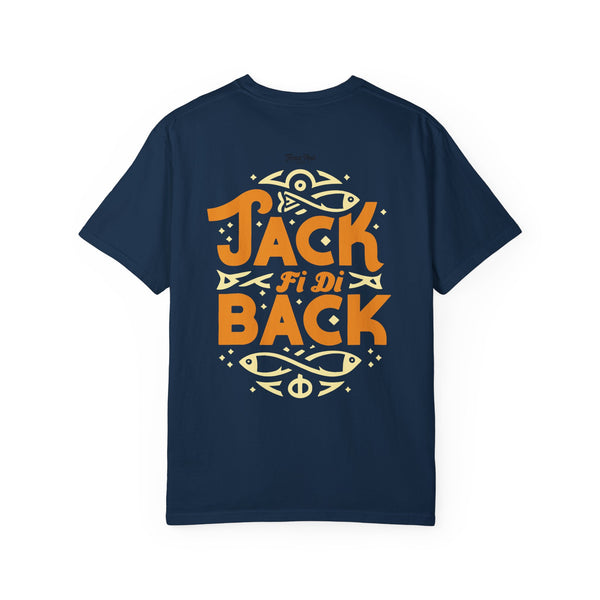 Jack Fi Di Back - Unisex Garment-Dyed T-shirt