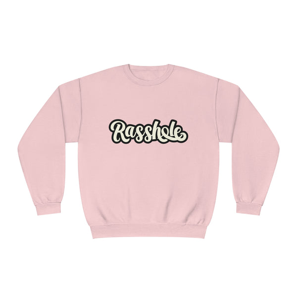Rasshole - Unisex NuBlend® Crewneck Sweatshirt