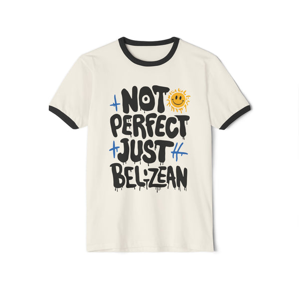 Not Perfect - Unisex Cotton Ringer T-Shirt
