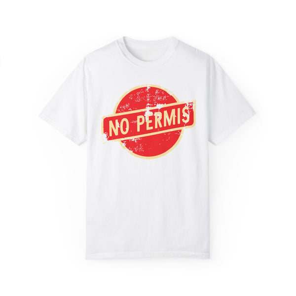 No Permis - Unisex Garment-Dyed T-shirt