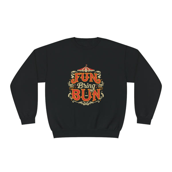 Fun Bring Bun - Unisex NuBlend® Crewneck Sweatshirt