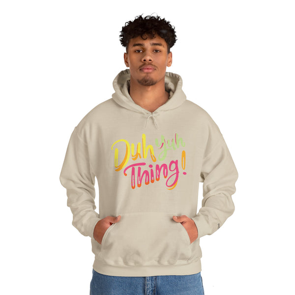Duh Yuh Thing - Unisex Heavy Blend™ Hoodie