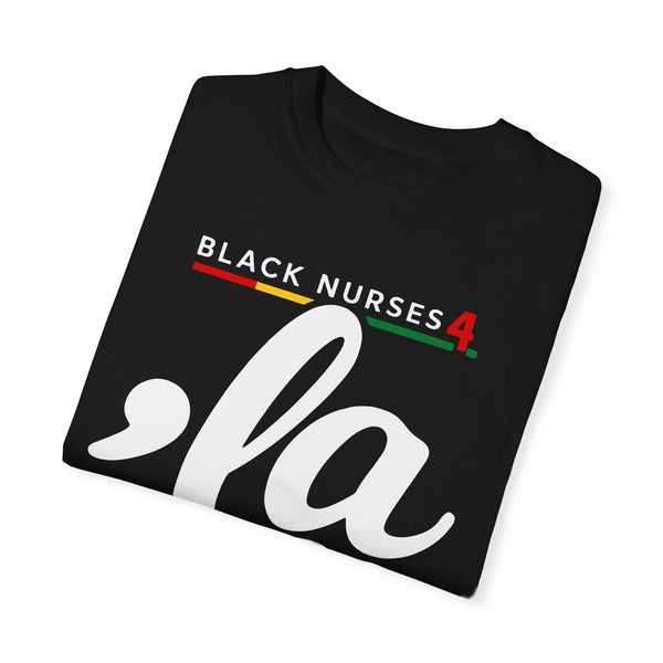 Black Nurses 4 Kamala - Unisex Garment-Dyed T-shirt