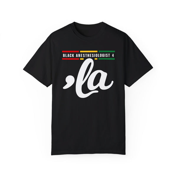 Black Anethesiologists 4 Kamala - Unisex Garment-Dyed T-shirt
