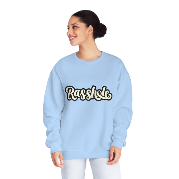 Rasshole - Unisex NuBlend® Crewneck Sweatshirt