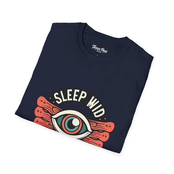 Sleep Wid Yu Own Eye - Unisex Softstyle T-Shirt