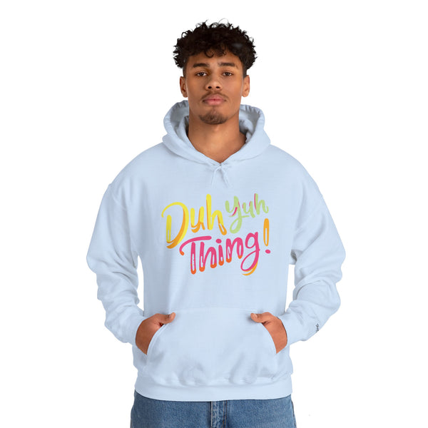 Duh Yuh Thing - Unisex Heavy Blend™ Hoodie