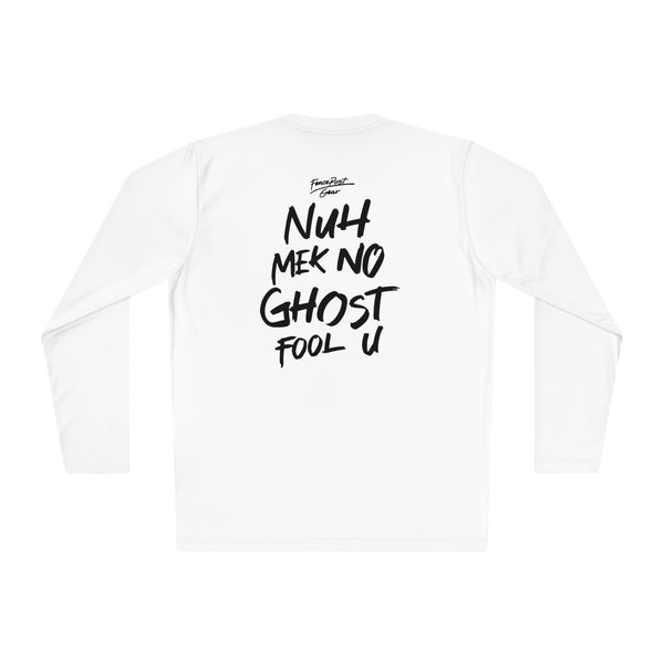 Nuh Mek No Ghost - Unisex Lightweight Long Sleeve Tee