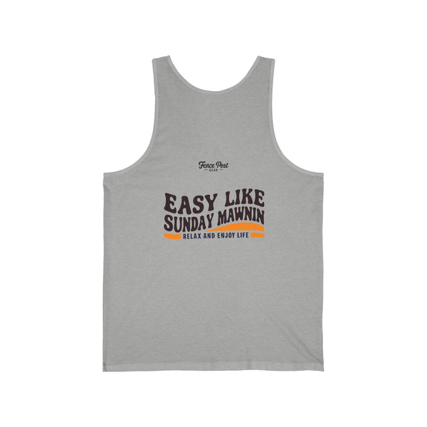 Easy Like Sunday Mawnin - Unisex Jersey Tank