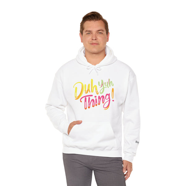 Duh Yuh Thing - Unisex Heavy Blend™ Hoodie