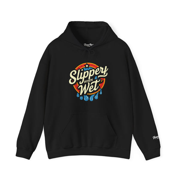 Slippery When Wet - Unisex Heavy Blend™ Hoodie