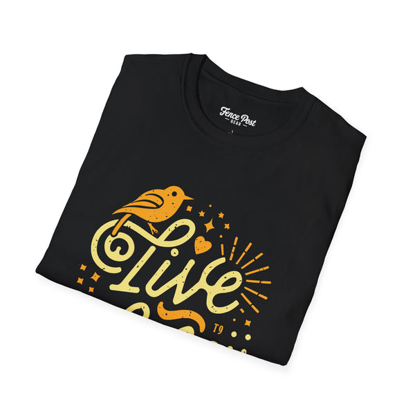 Live Life - Unisex Softstyle T-Shirt
