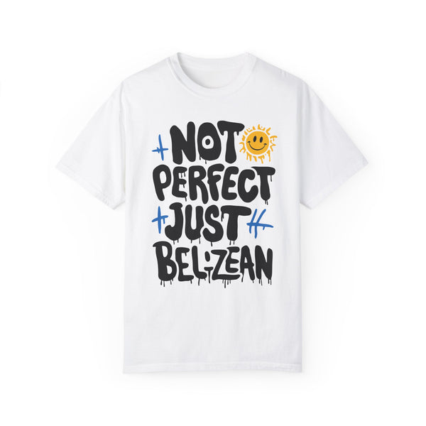 Not Perfect - Unisex Garment-Dyed T-shirt