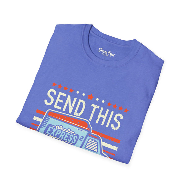 Send This Send Dat - Unisex Softstyle T-Shirt
