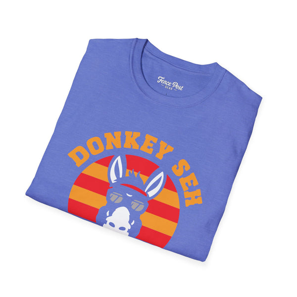 Donkey Seh - Unisex Softstyle T-Shirt