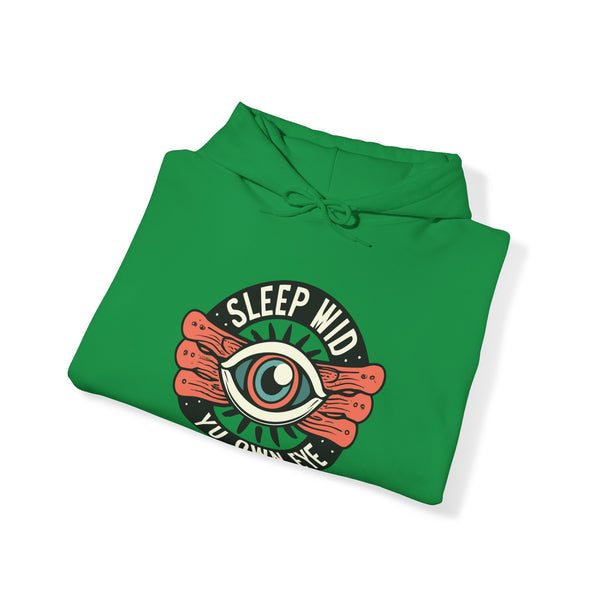 Sleep Wid Yu Own Eye - Unisex Heavy Blend™ Hoodie