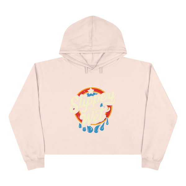 Slippery When Wet - Crop Hoodie