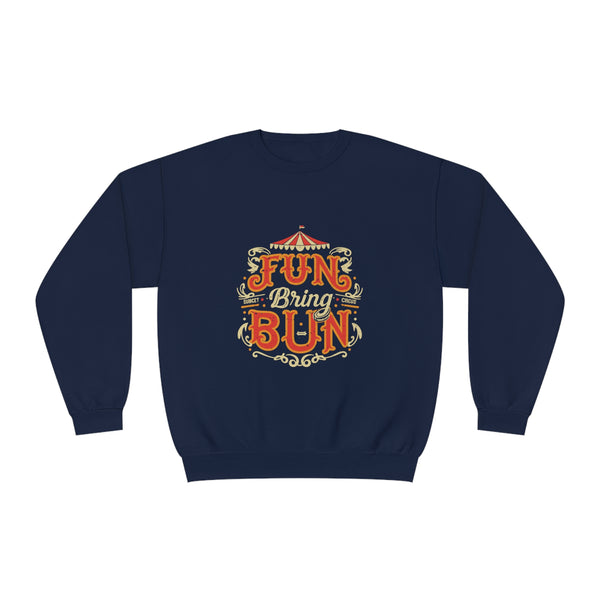 Fun Bring Bun - Unisex NuBlend® Crewneck Sweatshirt
