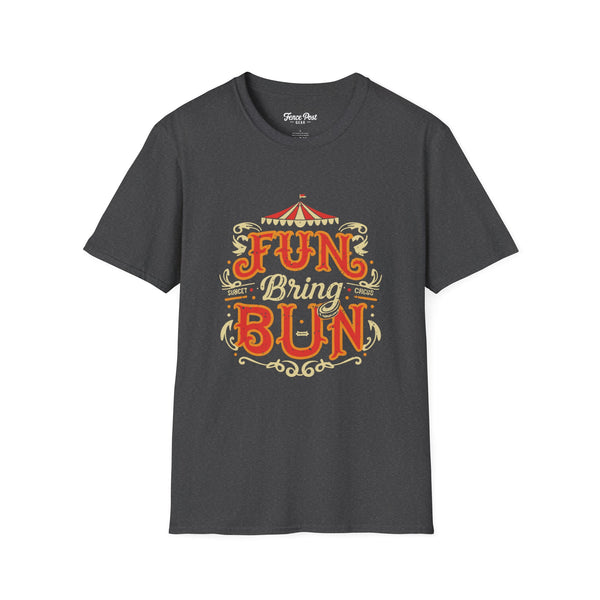 Fun Bring Bun - Unisex Softstyle T-Shirt