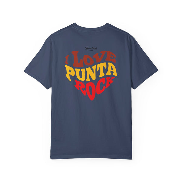 I Love Punta Rock - Unisex Garment-Dyed T-shirt